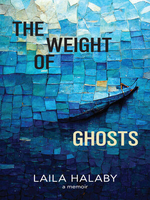 cover image of The Weight of Ghosts